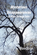 Mysterious Disappearances by Ron Quinn